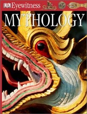 DK Eyewitness : Mythology