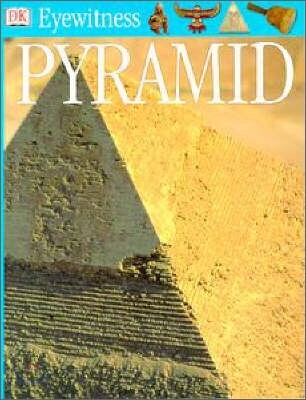 DK Eyewitness : Pyramid