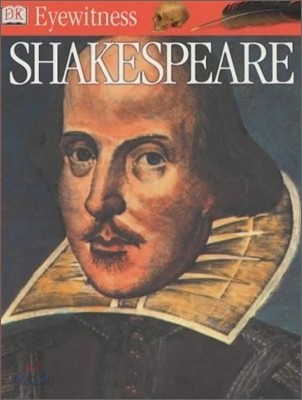 DK Eyewitness : Shakespeare