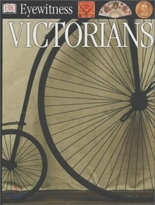 DK Eyewitness : Victorians