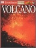DK Eyewitness : Volcano