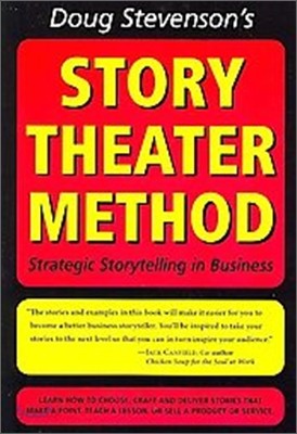 Doug Stevenson&#39;s Story Theater Method