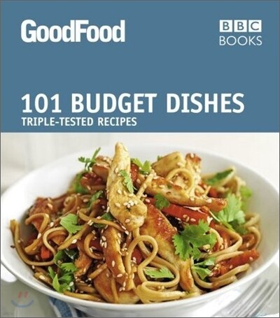 Good Food: Budget Dishes