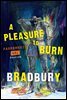 A Pleasure to Burn