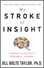 My Stroke of Insight