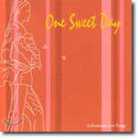 One Sweet Days: 19 Romantic Love Songs