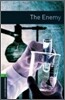 Oxford Bookworms Library 3/E 6: The Enemy