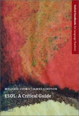 ESOL : A Critical Guide