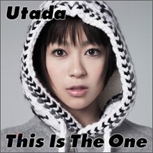 Utada Hikaru - This Is The One