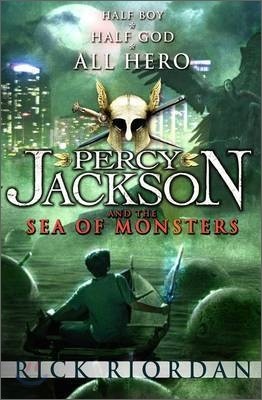 Percy Jackson and the Olympians #2 : The Sea of Monsters