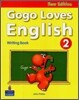 Gogo Loves English 2 : Writing Book