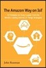 The Amazon Way on IoT: 10 Principles for Every Leader from the World's Leading Internet of Things Strategies