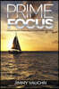 Prime Focus: An unlikely tale of love in a world of deceit, greed and murder
