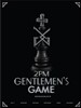 2PM - GENTLEMEN'S GAME Monograph