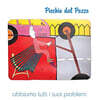 Picchio Dal Pozzo (삐끼오 달 뽀조) - Abbiamo Tutti I Suoi Problemi [LP]