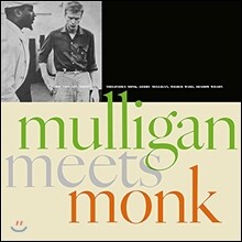 Thelonius Monk & Gerry Mulligan (델로니어스 몽크, 게리 멀리건) - Mulligan Meets Monk [LP]
