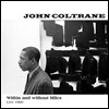 John Coltrane (존 콜트레인) - Within & Without Miles, Live 1960 [2LP]