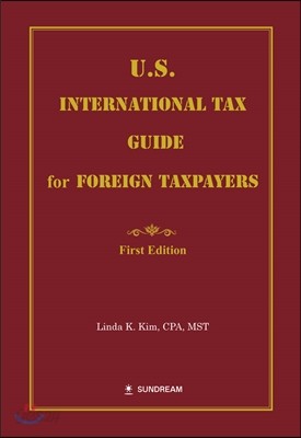 U.S. International Tax Guide for Foreign Taxpayers