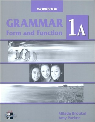 Grammar Form and Function 1A : Workbook