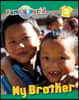 My Brother