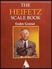 The Heifetz Scale Book for Violin
