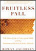 Fruitless Fall