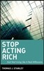 Stop Acting Rich