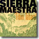 Sierra Maestra - Tibiri Tabara