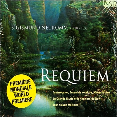 Jean-Claude Malgoire 지기스문트 노이콤: 레퀴엠, 장송 행진곡 (Sigismund Neukomm: Requiem, Marche Funebre & Miserere)