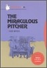 The Miraculous Pitcher 이상한 물주전자