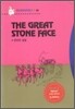 The Great Stone Face 큰바위 얼굴