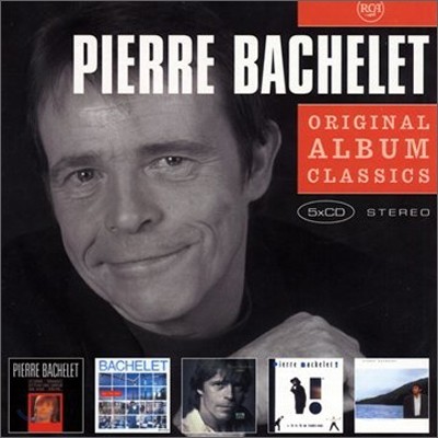 Pierre Bachelet - Original Album Classics