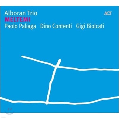 Alboran Trio - Meltemi