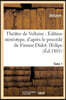 Théâtre de Voltaire: Édition Stéréotype, d'Après Le Procédé de Firmin Didot. Tome 1 Oedipe