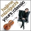 Hajime Mizoguchi (미조구치 하지메) - Yours ; Classic