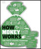 How Money Works