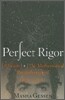 Perfect Rigor