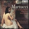 Maria Semeraro / Quartetto Noferini 마르투치: 피아노 삼중주, 오중주 작품집 (Giuseppe Martucci: Piano Trios, Piano Quintet) 노페리니 사중주단, 마리아 세메라로
