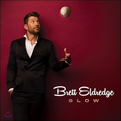 Brett Eldredge  (브렛 엘드릿지) - Glow