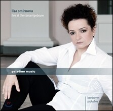 Lisa Smirnova 프로코피예프: 피아노 소나타 8번 / 베토벤: 피아노 소나타 32번 (Live at the Concertgebouw - Beethoven / Prokofiev: Piano Sonatas) 리사 스미르노바