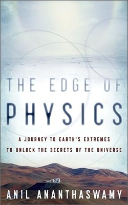 The Edge of Physics