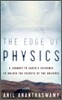 The Edge of Physics
