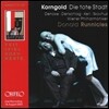 Donald Runnicles / Angela Denoke 코른골트: 오페라 '죽은 도시' (Korngold: Die Tote Stadt) 안겔라 데노케, 보 스코푸스, 도날드 러니클스, 빈 필하모닉
