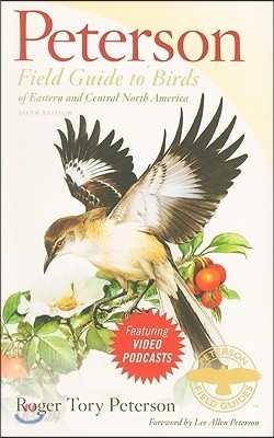 Peterson Field Guide to Birds of Eastern and Central North America