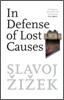 In Defense of Lost Causes