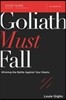 Goliath Must Fall Study Guide: Winning the Battle Against Your Giants
