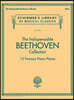 The Indispensable Beethoven Collection - 12 Famous Piano Pieces: Schirmer's Library of Musical Classics Vol. 2126