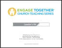 Engage Together Church Teaching