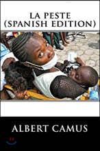 La Peste (Spanish Edition)