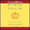 Between You and Me: Confessions of Comma Queen
